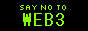 Say no to Web3 Keep the web free
